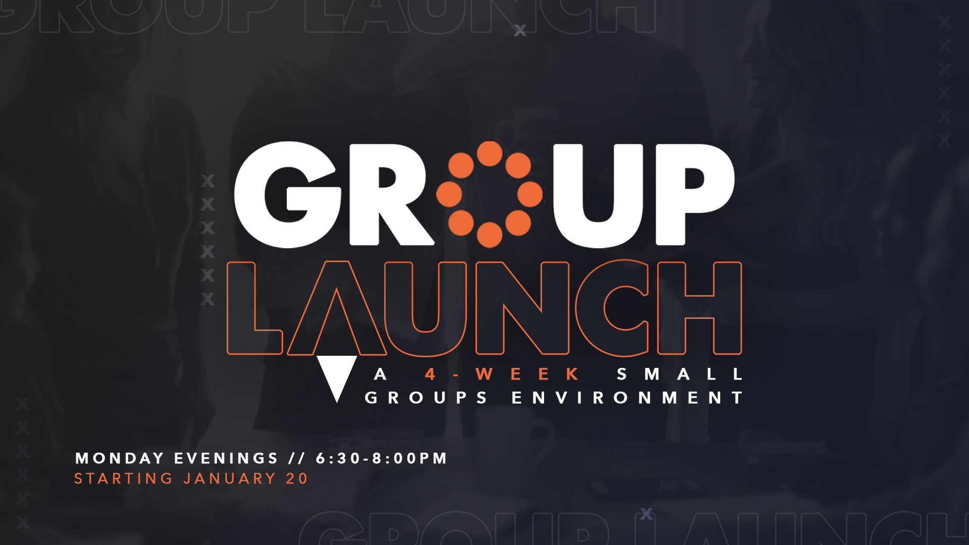 Group Launch - Starting January 20