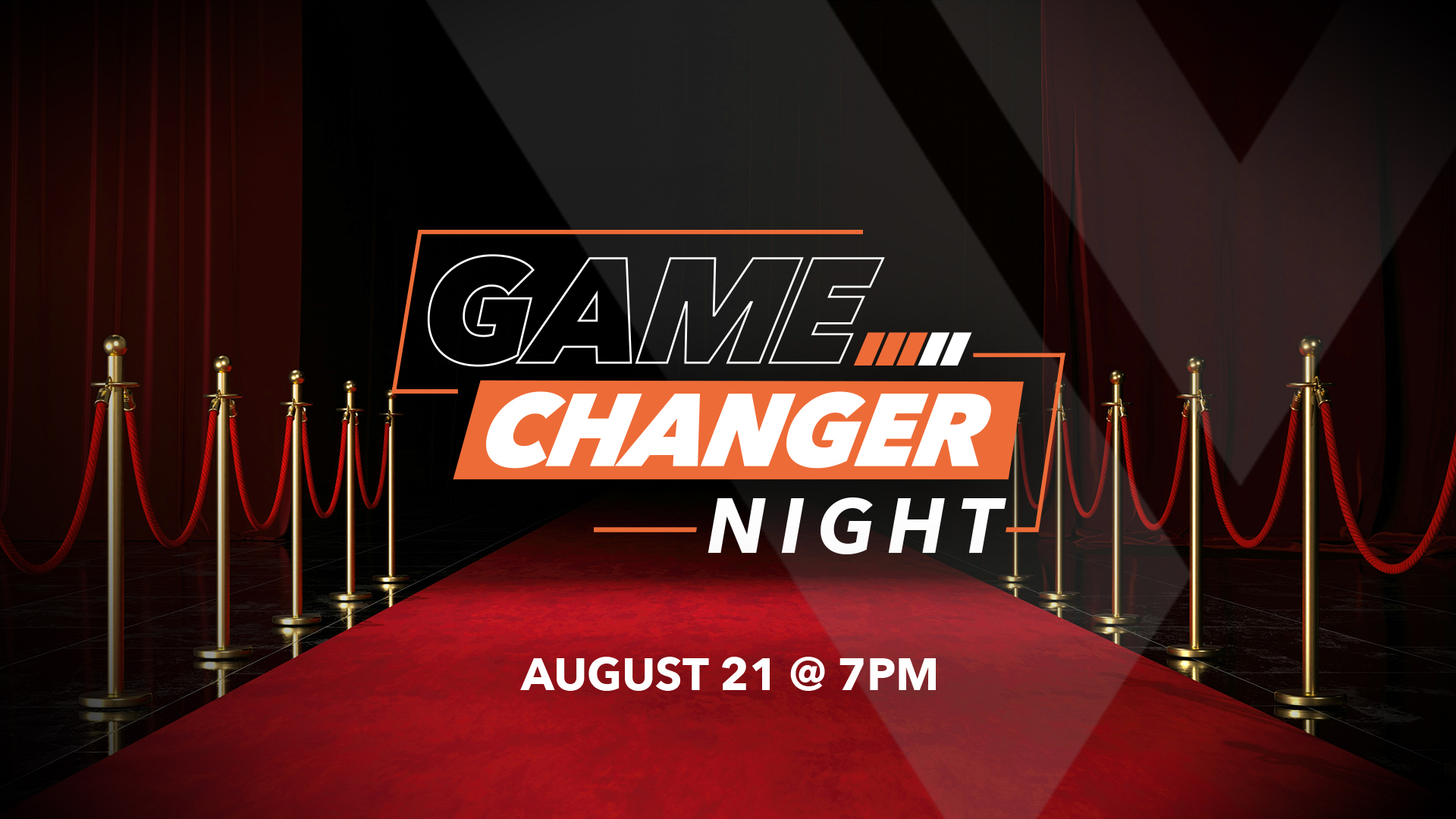 RSVP for Gamechanger Night  - August 21